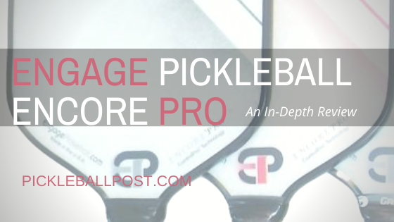 Engage Pickleball Encore Pro