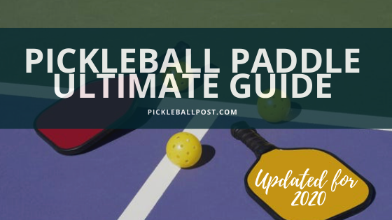 Pickleball Paddles