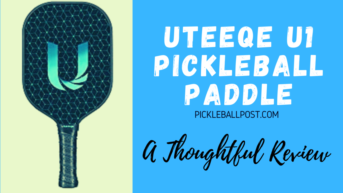 Uteeqe U1 Pickleball Paddle