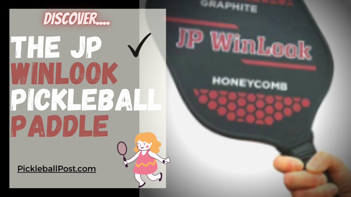 JP WinLook Pickleball Paddle