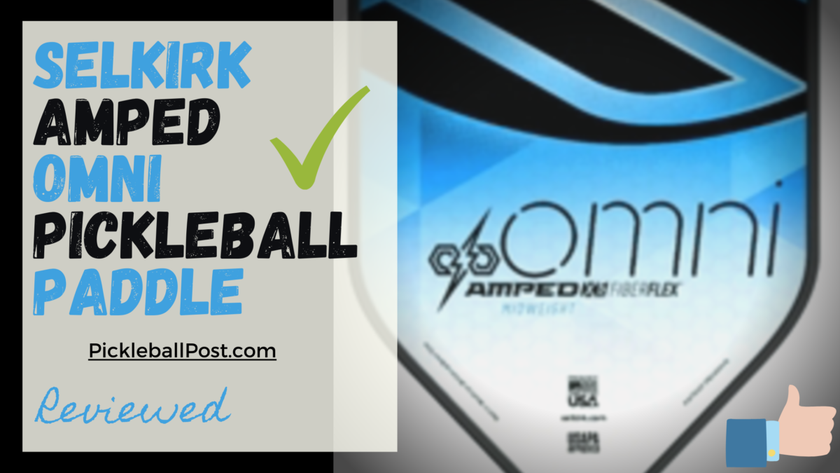 Selkirk Amped Omni Pickleball Paddle