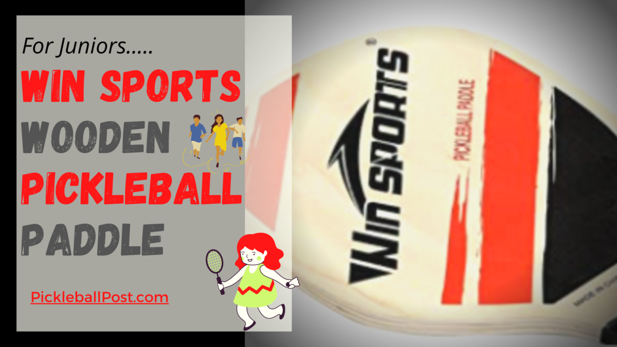 Win SPORTS Wooden Pickleball Paddle